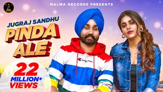 Pinda Ale Jugraj Sandhu Video Song